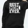 Best Mom Ever Hoodie Black image