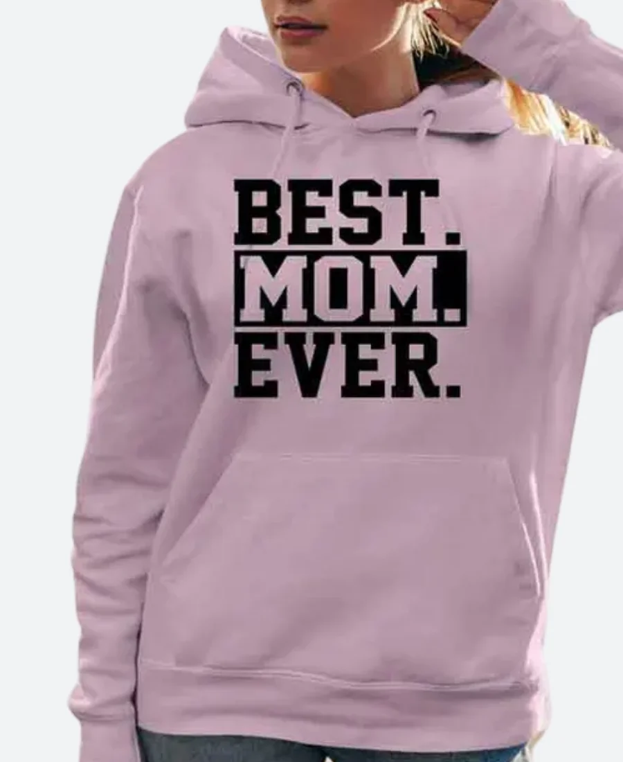 Best Mom Ever Hoodie Pink Image