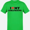I Love My Girlfriend T Shirt Green Image